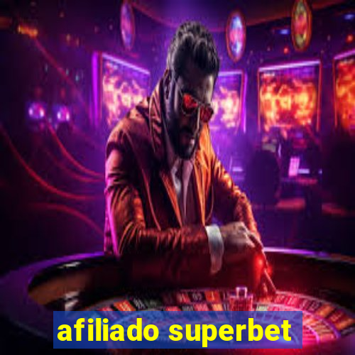 afiliado superbet